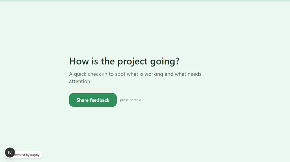 Satisfaction check-in — Built-in template